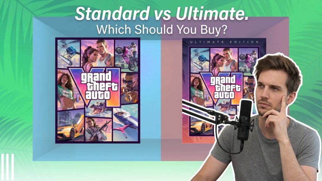 GTA 6 Standard vs Ultimate Edition